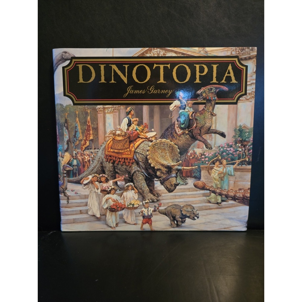 Dinotopia, Book - First Edition - Hardcover By Gurney, James 1992